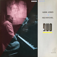 Hank Jones & Red Mitchell: Duo.