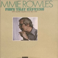 Jimmy Rowles: Paws That Refresh.