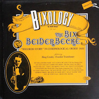 Bix Beiderbecke: Bixology, Vol 12. «Rhythm King».