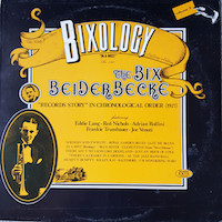 Bix Beiderbecke: Bixology, Vol 5. «In a Mist».
