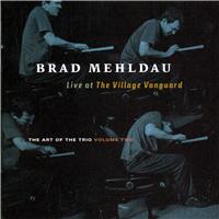 Brad Mehldau: The Art of the Trío, Vol Two.