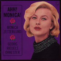 Mónica Zetterlund: Ahh! Monica!