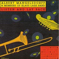 albert-mangelsdorff-listem-and-lay-back