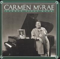Carmen McRae: Carmen Sings the Monk.