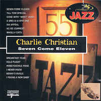 charlie-christian-seven-come-eleven