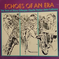 dizzy gillespie echoes of and era lp
