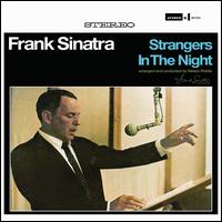 Frank Sinatra: Strangers in the Night.