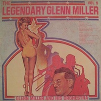 glenn miller legendary 5