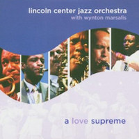 Lincoln Center-Jazz-Orchestra-A-Love-Supreme