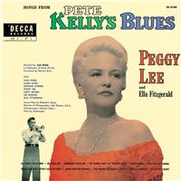 Peggy Lee: Pete Kelly’s Blues.