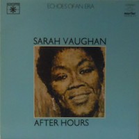 Sarah Vaughan: After Hours.