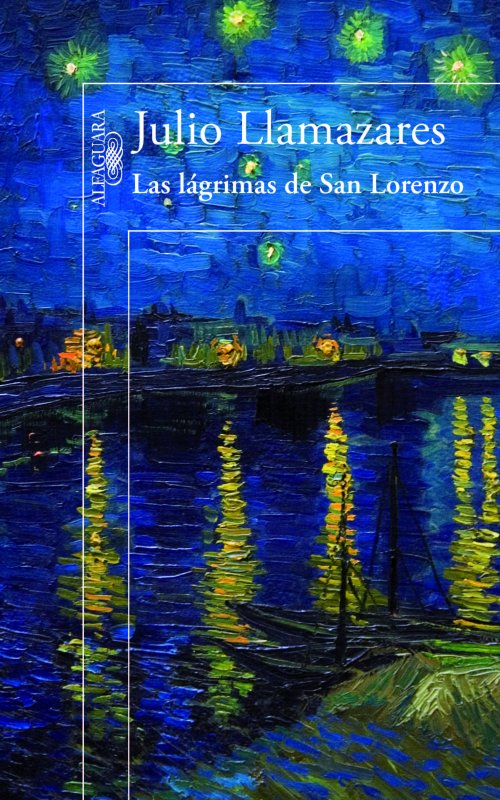 Julio 2013: «Las lágrimas de San Lorenzo», de Julio Llamazares.
