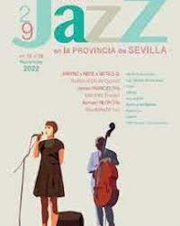 La Historia del Jazz en Sevilla: 29 Festival de Jazz en la Provincia (2022).