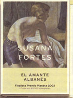 Julio 2004: «El amante albanés», de Susana Fortes.