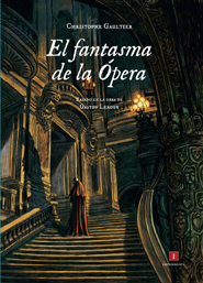 «El Fantasma de la ópera», editada en cómic.