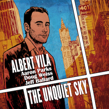 Disco del Mes-Diciembre 2016: «The Unquiet Sky», de Albert Vila.