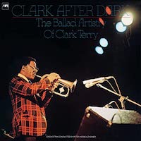 Clark Terry: Clark After Dark.