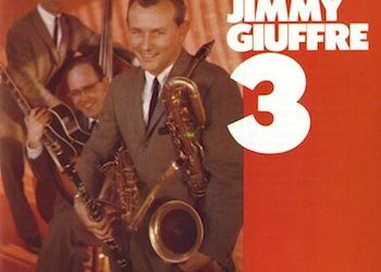 Octubre 2014: «Jimmy Giuffre Three», de Jimmy Giuffre.
