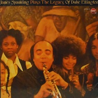 James Spaulding: Plays the Legacy of Duke Ellington.