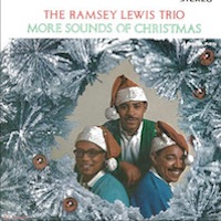 Ramsey Lewis: More Sounds of Christmas.