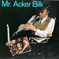 Acker Bilk & His Paramount Jazz Band: Mr. Acker Bilk.