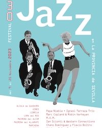 La Historia del Jazz en Sevilla: 30 Festival de Jazz en la Provincia (2023).
