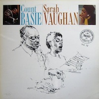 Count Basie: Basie and Sarah Vaughan.
