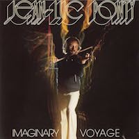 Jean-Luc Ponty: Imaginary Voyage.