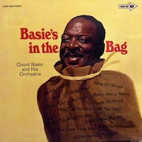 Count Basie: Basie’s in The Bag.