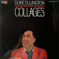 Duke Ellington with The Ron Collier Orchestra: Collages.