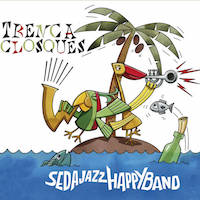 Sedajazz Happy Band: Trencaclosques.