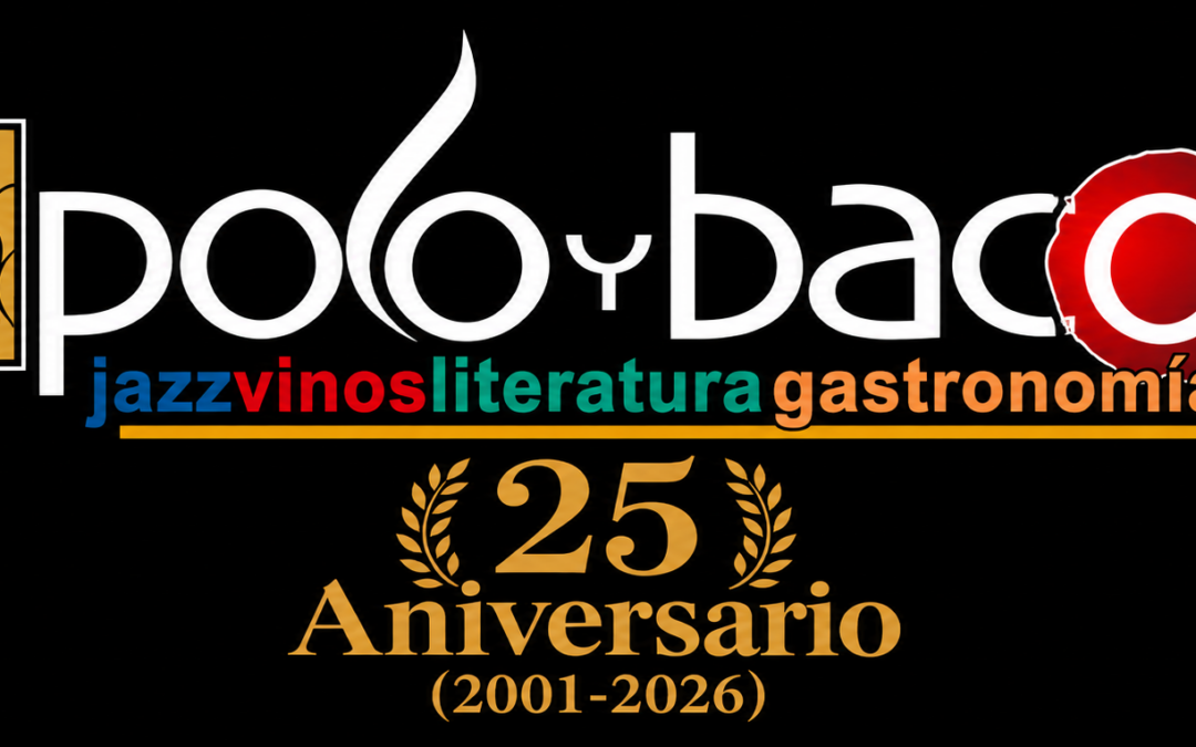 25 de octubre de 2026: 25 aniversario de Apoloybaco.com. (2001-2026).
